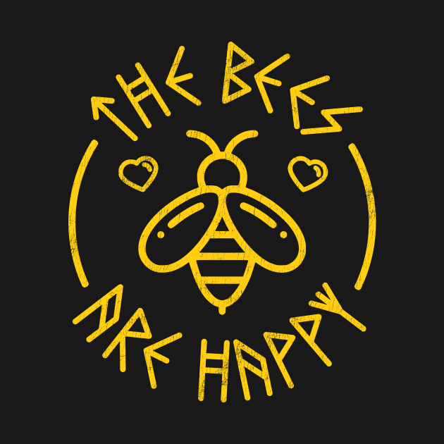 The Bees Are Happy by StebopDesigns