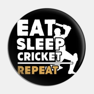 Eat sleep cricket repeat Pin