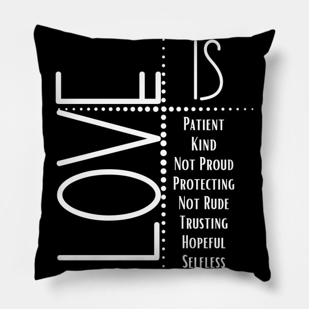 Love is Patient Love is Kind Design Pillow by kissedbygrace