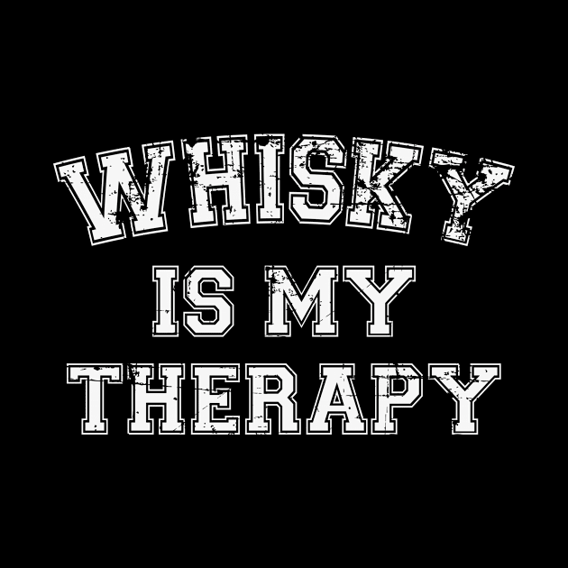 Whisky Is My Therapy by RW