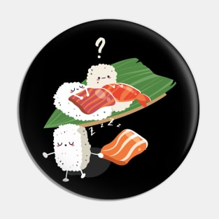 Sleepwalking Sushi Pin