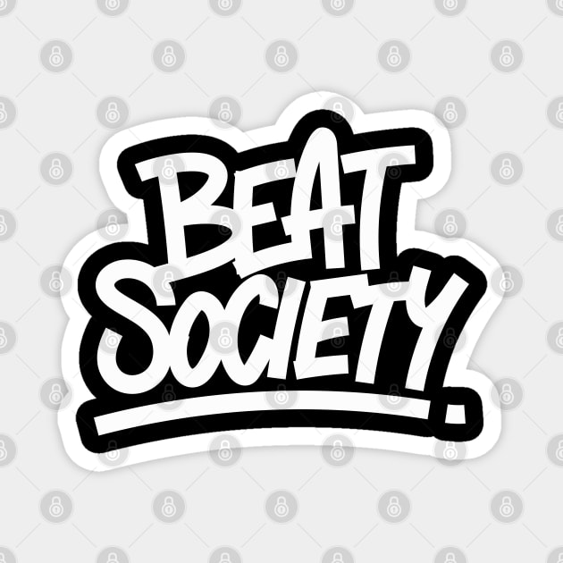 Beat Society Magnet by souloff