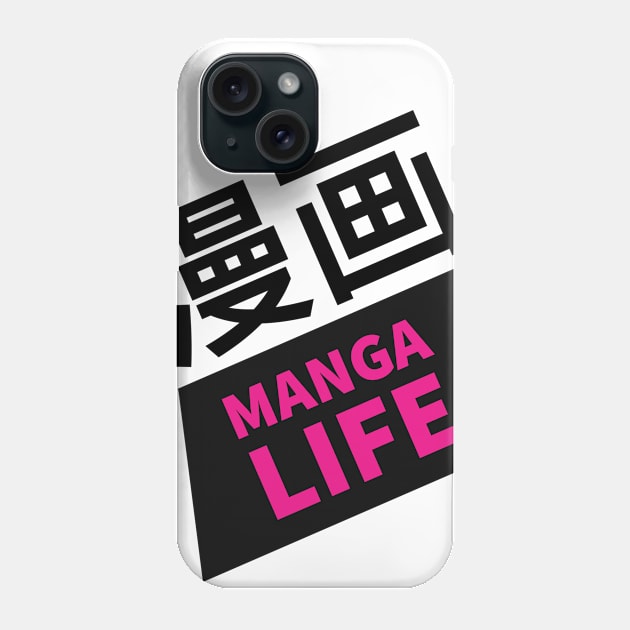 Manga Life Phone Case by I ❤️ Manga