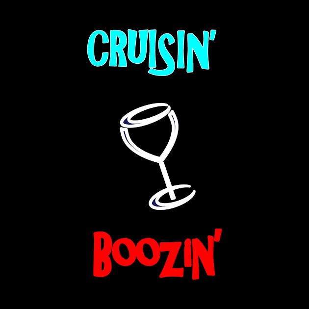 Cruisin n Boozin by DesigningJudy