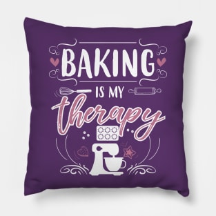 Baking Is Therapy Pillow