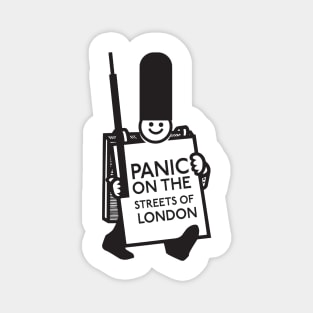 Panic on the streets Magnet