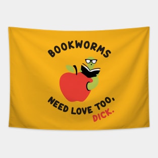 Bookworms Need Love Too Tapestry