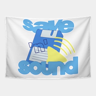 Save n Sound. (Safe and Sound) Tapestry