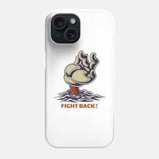 Fight back Phone Case