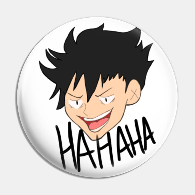 Laughing Kuroo Haikyuu Pin Teepublic Fr I was curious to how kuroo's english dubbed laugh sounds so i did research and viola~ i am now traumatised, and so are. teepublic