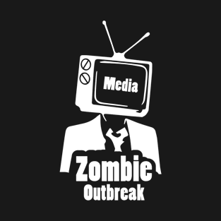 Media Zombie Outbreak T-Shirt