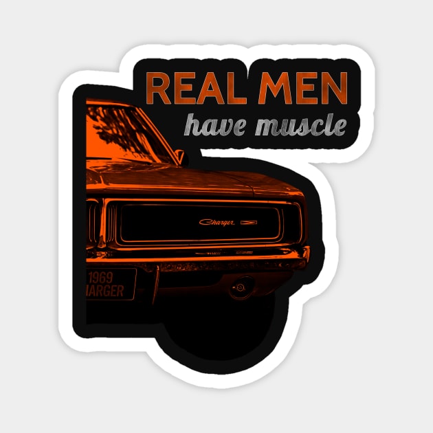 Real Men Have Muscle Magnet by PDan