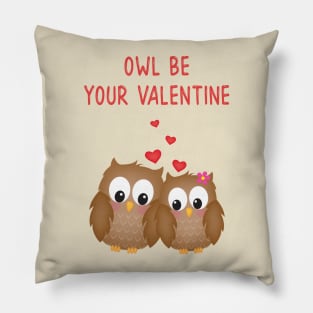 Owl Be Your Valentine Pillow