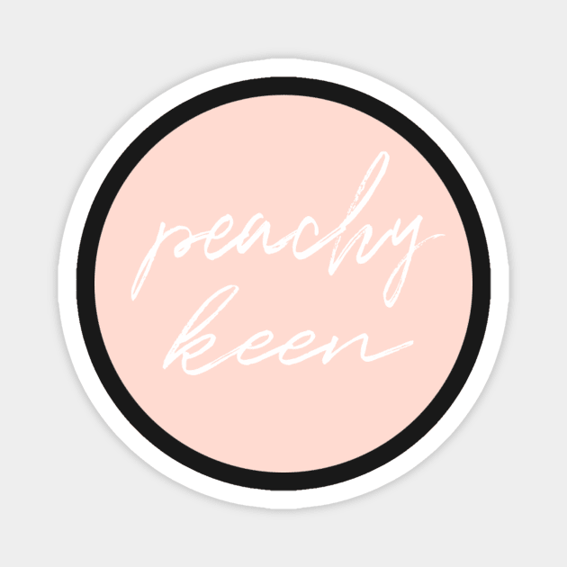 peachy keen Magnet by emilykroll