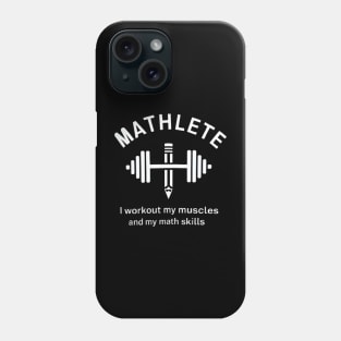 Mathlete – Flexing Muscles and Math Skills Phone Case