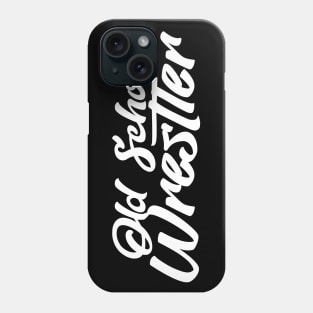 Old School Wrestler  V1 Phone Case