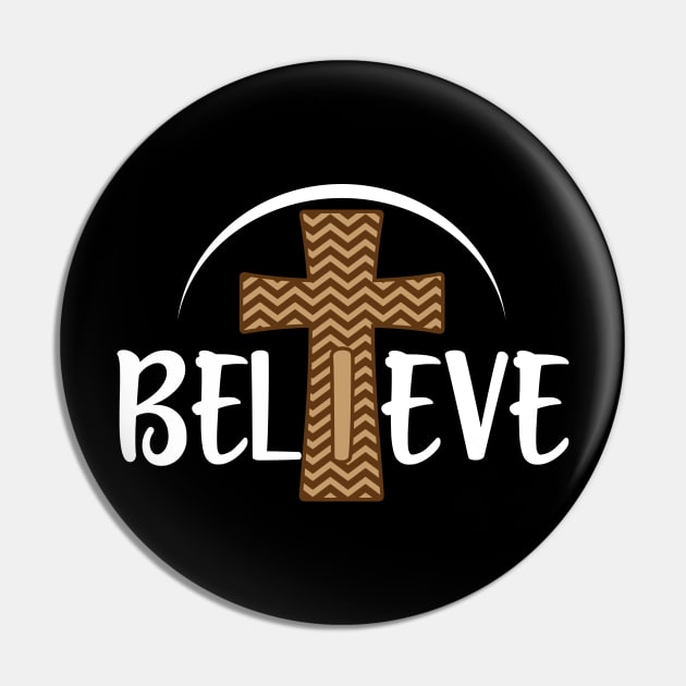 Believe Heavenly Cross Christian Pin by Taters Tees