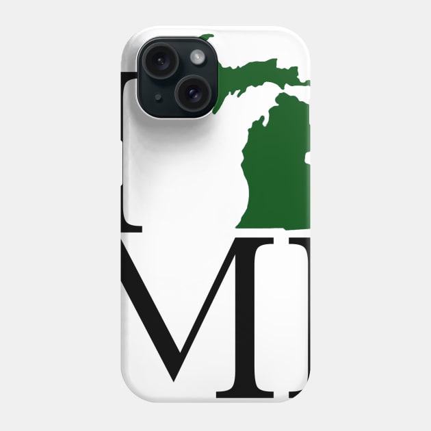 I Love Michigan - Green Phone Case by SchaubDesign