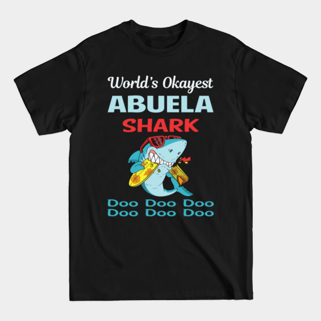 Discover Funny Shark ABUELA - Abuela - T-Shirt