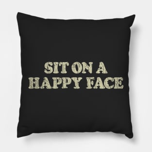 Sit on a Happy Face 1975 Pillow