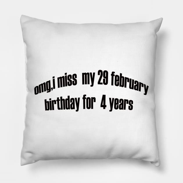 29 february Pillow by UrbanCharm