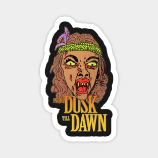 FROM DUSK TIL DAWN Magnet