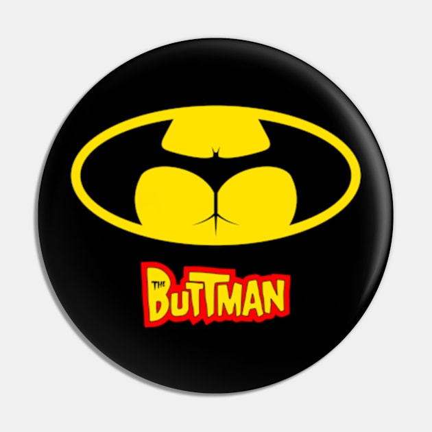 The Buttman Pin by ojo