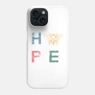 HOPE Honeybee Beekeeper Gifts for Bee Lovers Phone Case