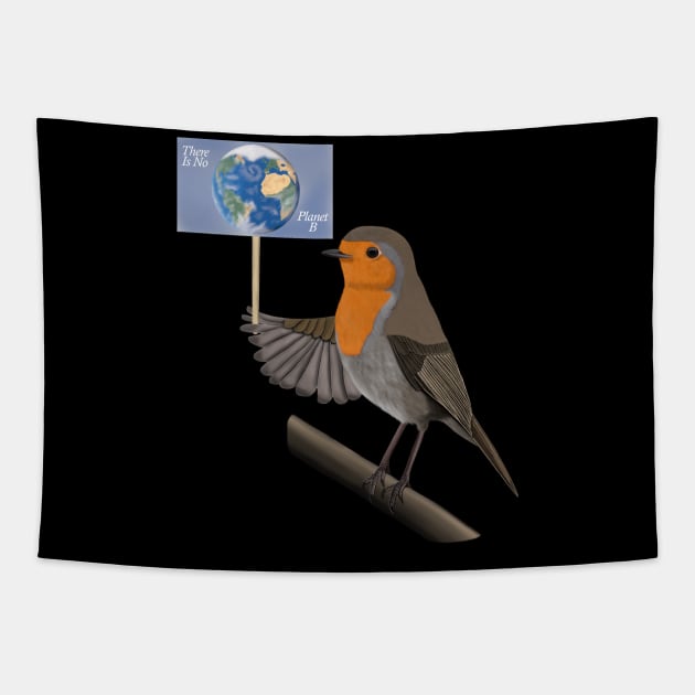 There Is No Planet B Bird Illustration Tapestry by jzbirds