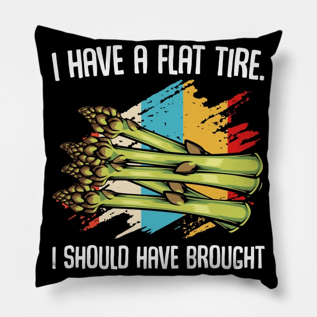 Asparagus - I Have A Flat Tire - Vegetable Funny Quote Pillow by Lumio Gifts