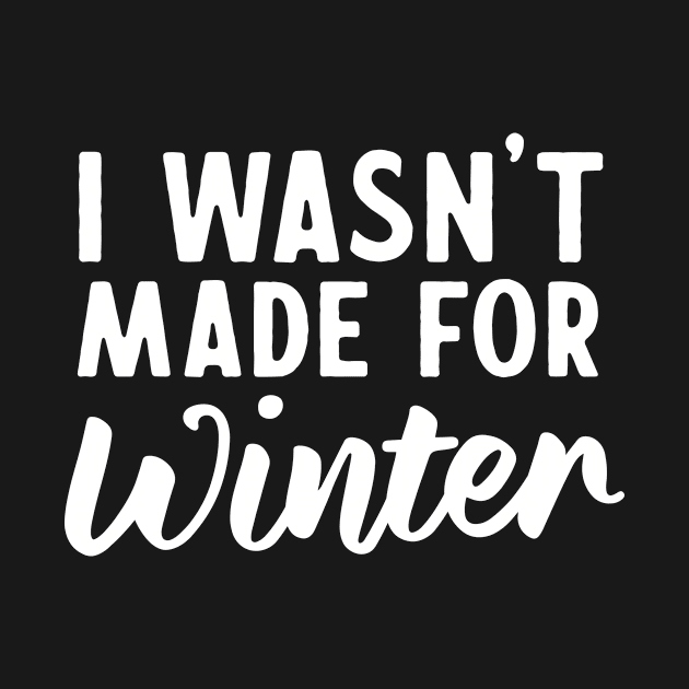 I wasn't made for winter by Portals