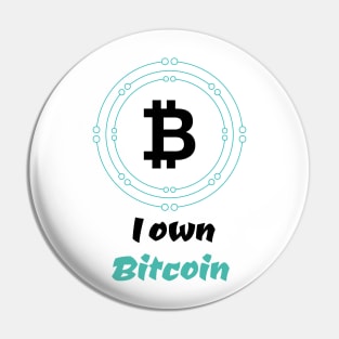 I own bitcoin Pin