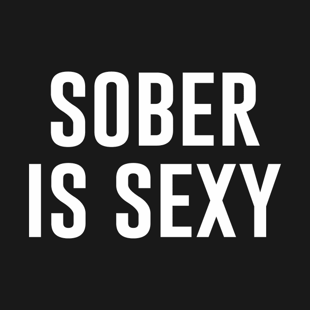 Sober is Sexy by aniza