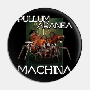 Pullum Aranea Machina Pin