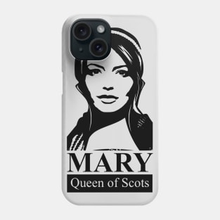 Mary Queen of Scots Phone Case