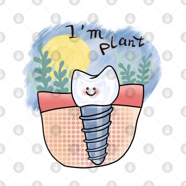 Implant "I'm Plant" tooth by Midastic