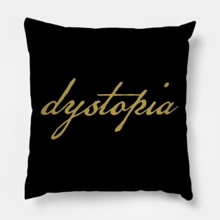 Dystopia Gold Script Typography Pillow