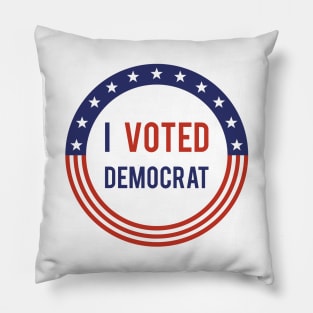 I Voted Democrat Pillow