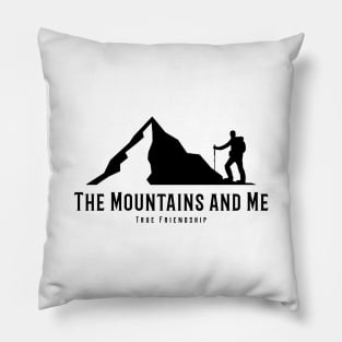 The Mountains and Me Pillow