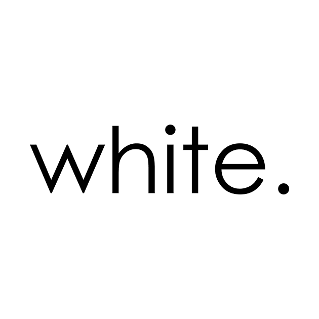 white by Minimalistee