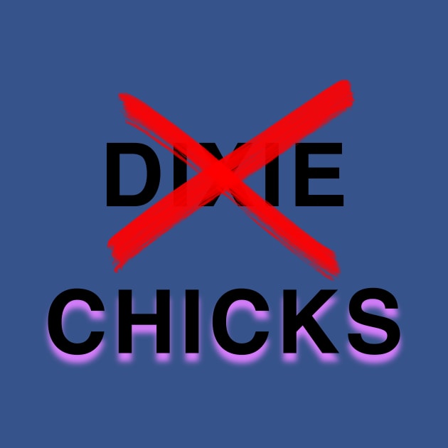 The Chicks - Dixie Chicks by Adaba