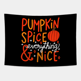 Pumpkin Spice and Everything Nice Tapestry