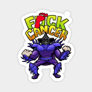 Euro Super Shredder - F*ck Cancer (PG version) - TMNT Magnet