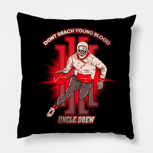 Don't Reach Young Blood Pillow