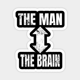 The Man The Brain Magnet