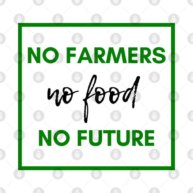 No farmers no food by Petalprints