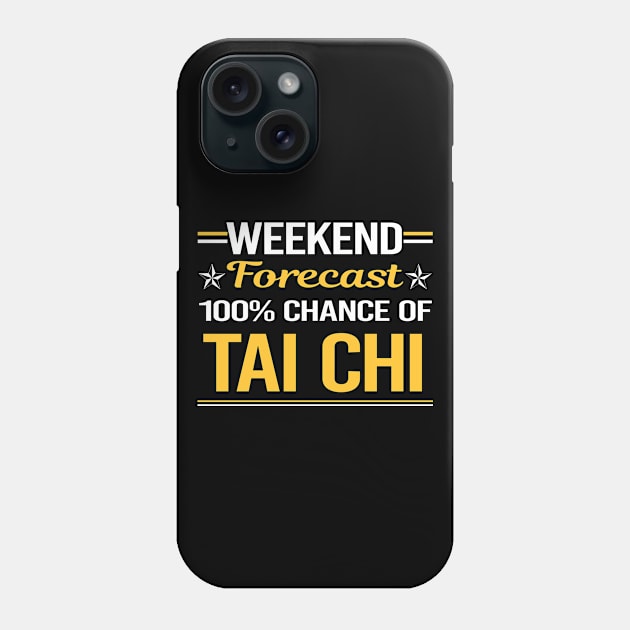 Weekend Forecast 100% Tai Chi Phone Case by symptomovertake