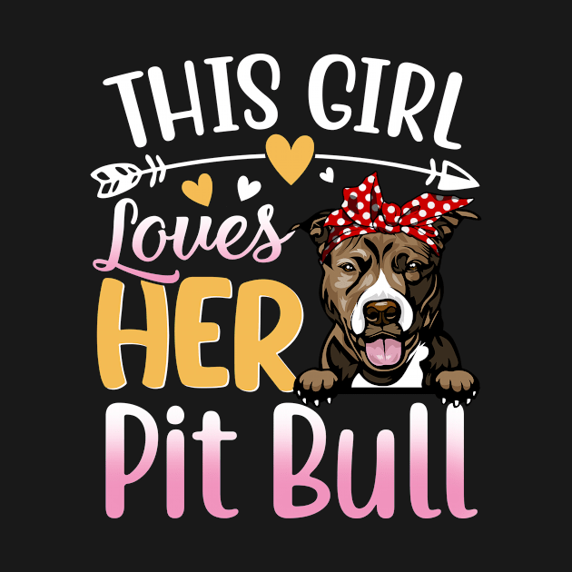 This Girl Love Her Pit Bull Dog by DanielHeresmo