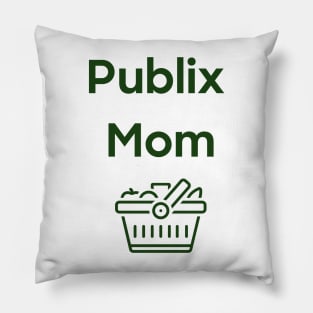 publix mom Pillow