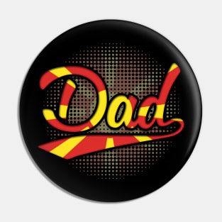 Macedonian Dad - Gift for Macedonian From Macedonia Pin